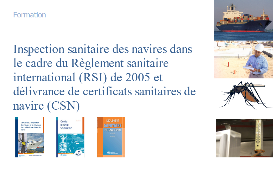 Inspection sanitaire des navires et délivrance de certificats sanitaires de navire (CSN) H0136FR